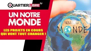 Miniature : Un Notre Monde - Les projets en cours qui vont Tout changer !