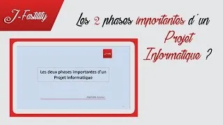 Miniature : Les 2 phases importantes d'un Projet Informatique