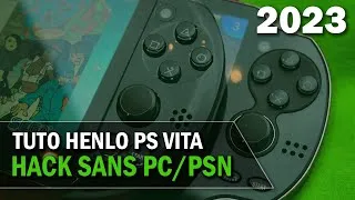 Miniature : JAILBREAK PS VITA HENLO 3.74 : Henkaku + Vitadeploy sans PC ni PSN (màj 3.65 à 3.74) 2023 PSTV FR