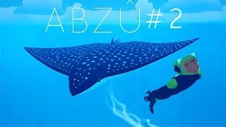 Miniature : ABZU LET'S PLAY #2 | Une Tortue !!!