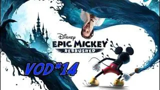 Miniature : (VOD) EPIC MICKEY Rebrushed #14 - Invasion de tentacule