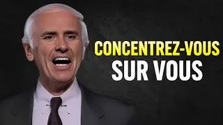 Miniature : CONCENTREZ-VOUS SUR VOUS | Motivation de Jim Rohn