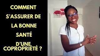 Miniature : Comment s’assurer de la bonne santé et le bon fonctionnement d’une copropriété ?