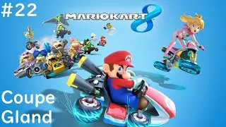 Miniature : Mario Kart 8 #22 Coupe Gland