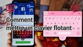 Miniature : Comment mettre un clavier flotant || sans application ||