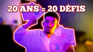 Miniature : 20 DÉFIS pour mes 20 ANS ! (Je suis pas le plus doué pour certains)