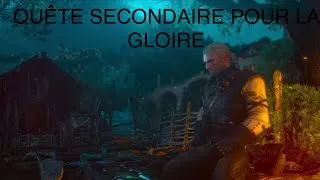 Miniature : The Witcher 3 quête secondaire : pour la gloire