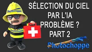 Miniature : Sélection du ciel par l'IA problème part 2