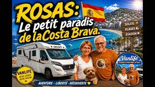 Miniature : #46#ROSAS Le joyau caché de la Costa Brava#campingcar #vacances