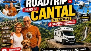 Miniature : #44# LE CANTAL COMME VOUS NE L'AVEZ JAMAIS VU !#campingcar #roadtrip
