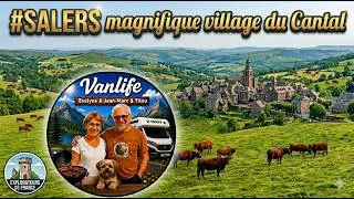 Miniature : #43#SALERS UN SUPERBE VILLAGE #CANTAL#campingcar #la truffade#village médieval