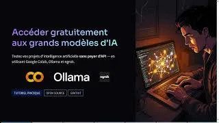 Miniature : 🚀 Pas de PC puissant ni de budget API? Testez vos projets IA avec Ollama, Ngrok et Google Colab