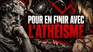 Miniature : Pour en FINIR avec l'ATHÉISME - La croyance qui se prétendait rationnelle