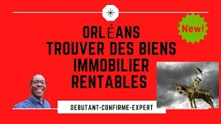 Miniature : Tour de France de l'immobilier   Trouver des biens rentables à Orléans