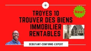 Miniature : Tour de France de l'immobilier Trouver des biens rentables sur leboncoin - Troyes 10