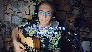 Miniature : cover - LA FOLLE COMPLAINTE (Charles TRENET)