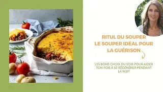 Miniature : Rituel du souper : Le repas idéal pour soutenir ton foie la nuit