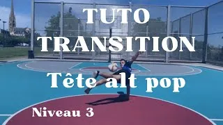Miniature : Apprendre le football freestyle - Le TETE POP NT - Niveau 3