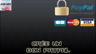 Miniature : [TUTO] Cree un Don Paypal [By joFuRi]