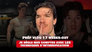 Miniature : Je documente ma prép à 17 weeks out et je règle mes comptes avec les techniques d'intensification