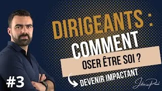 Miniature : Comment oser être soi et devenir plus confiant ? | John-Paul | Leadership | Entrepreneuriat