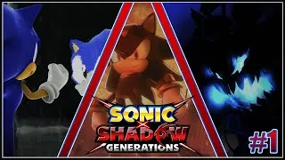 Miniature : DÉCOUVERTE TOTALE DES DEUX PARTIES DU JEU ! LET'S PLAY #1 ! | SONIC X SHADOW GÉNÉRATIONS !