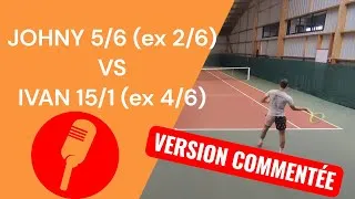 Miniature : TENNIS MATCH 5/6 VS 15/1  version commentée 
