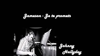 Miniature : [COVER] Je te promets - Jameson