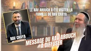 Miniature : Le Rav Arouch à été visiter la famille du Rav Chaya