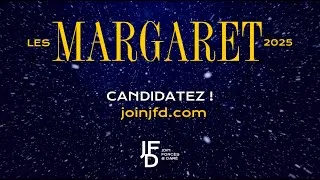 Miniature : Les Margaret by JFD - Promotion 2025 "Women rAIsing" - spot appel à candidatures