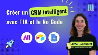 Miniature : Démo : Créer un CRM intelligent sans coder grâce aux agents IA