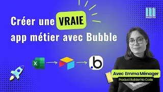 Miniature : Scaler un process métier : d’Excel à une app no code avec Bubble
