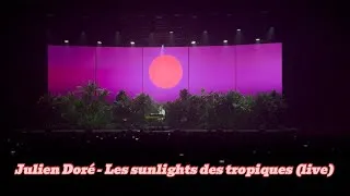Miniature : Julien Doré - Les sunlights des tropiques (live)
