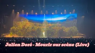 Miniature : Julien Doré - Mourir sur scène (live)