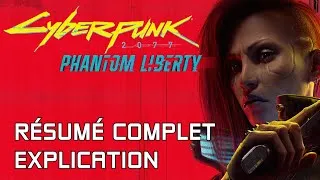 Miniature : RÉSUMÉ  COMPLET - DLC CYBERPUNK 2077 PHANTOM LIBERTY ! SPOIL!
