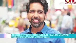 Miniature : Sciences et innovations technologiques : Kalanbox, un appareil ingénieux pour faciliter...