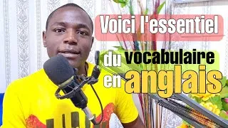 Miniature : Leçon 2: Le Vocabulaire Anglais : les fondements essentielles.