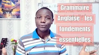 Miniature : Leçon 1 : La Grammaire Anglaise: Les Fondements Essentiels