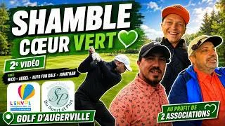 Miniature : SHAMBLE Cœur Vert au Golf d’Augerville avec Nico, Aurel et Anto!