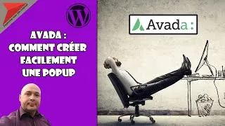 Miniature : Avada : comment créer facilement une popup