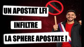 Miniature : UN MILITANT LFI INFILTRE ET GANGRENE LA SPHERE APOSTAT !!!