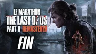 Miniature : 🌶️The Last Of Us 2 (MARATHON) La Descente aux Enfers...🔥[FIN]