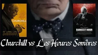 Miniature : Critiques : Churchill (2017) vs Les Heures Sombres (2018)