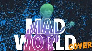Miniature : Mad World - Gary Jules // Cover