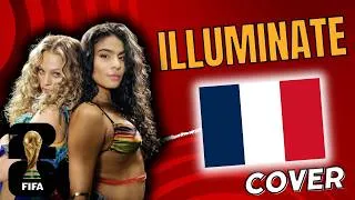 Miniature : Illuminate - Jessie Reyez, Elyanna, FIFA Sound // Cover (Traduction française) - FIFA World Cup26