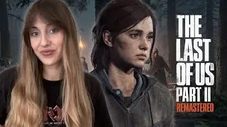 Miniature : The Last of Us Part II Remastered - Let’s Play FR - Ellie’s Chapters