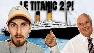 Miniature : Le milliardaire qui veut reconstruire le Titanic