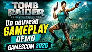 Miniature : Une démo de Gameplay de Tomb Raider Legacy of Atlentis , présenter a la Gamescom 2026 .