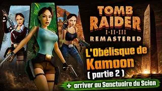Miniature : Tomb Raider I , II , III , remasteriser ( T.R 1 ) L'Obélisque de Kamoon + sanctuaire du Scion