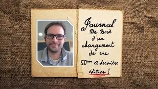 Miniature : 50ème journal de bord - Ce n'est qu'un au revoir